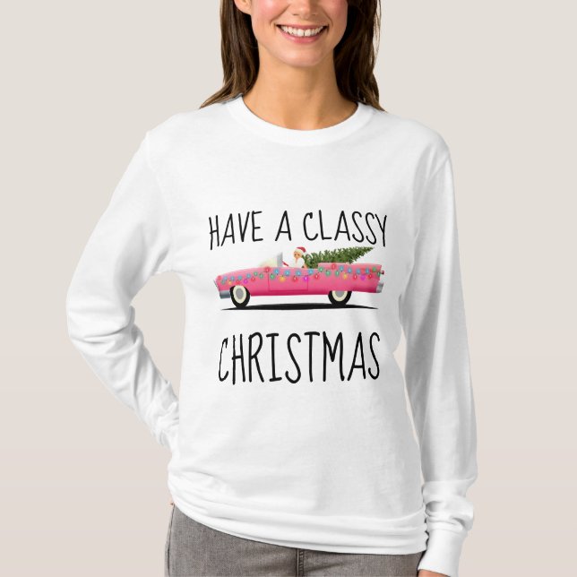 HA ETT CLASSY CHRISTMAS DAM T-Shirts (Framsida)