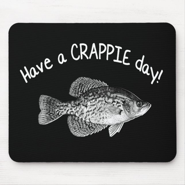 "HA ETT FISKE FÖR CRAPPIEDAG" - CRAPPIE MUSMATTA (Framsidan)