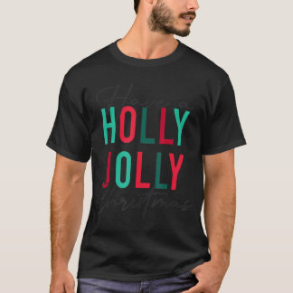 Ha ett Holly Julafton Jolly-julregnbåge T-Shirt