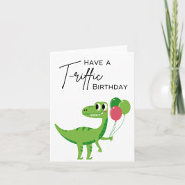 Ha ett T-riffic Birthday - Pun Card Kort