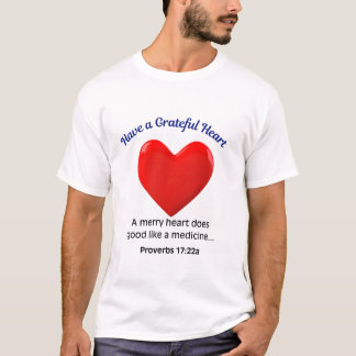 Ha ett tacksamt hjärta t shirt