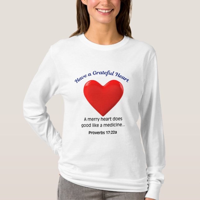 Ha ett tacksamt hjärta  t shirt (Framsida)