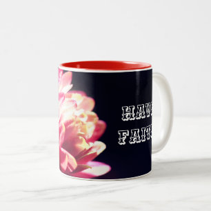 Ha Faith Red Flower Inspirational Två-Tonad Mugg