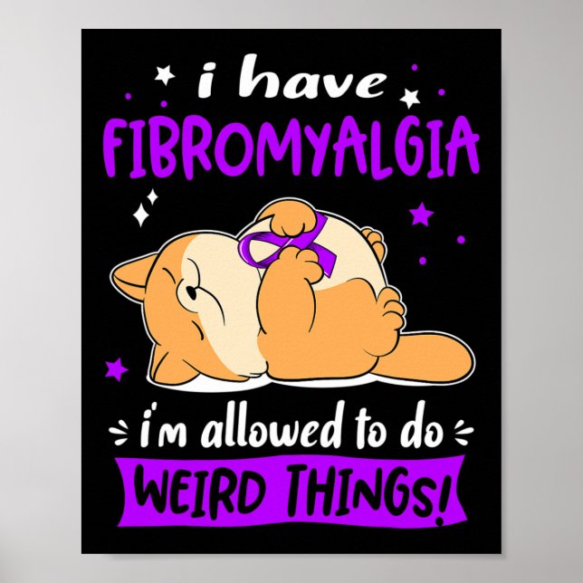 Ha fibromyalgi, jag får göra Konstig Sak! Poster (Framsidan)