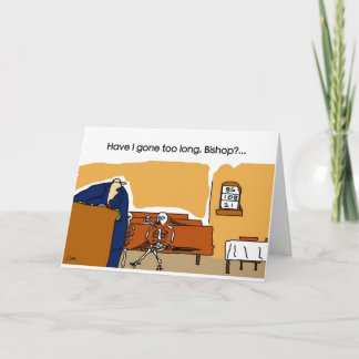 Ha I väck för long, biskopen? Kort