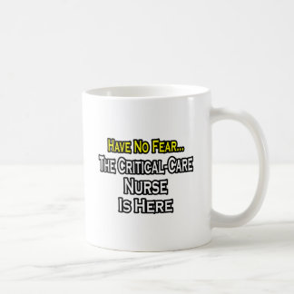 Ha ingen rädsla, det finns en kritisk sjukskötersk kaffemugg