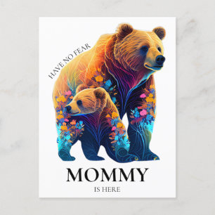 Ha Ingen Rädsla Mamma Är Här - Mors Dag Vykort