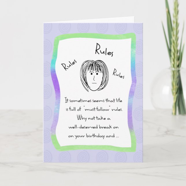 Ha ingen Regler födelsedag Kort (Framsida)