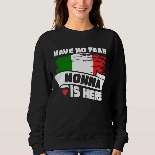 Ha ingen skräck Nonna är här den italienska T Shirt (Framsida)