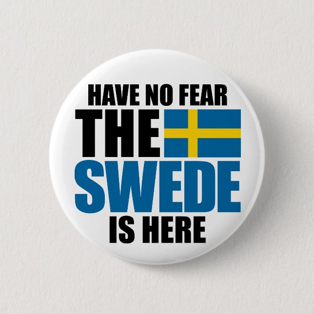 Ha ingen skräck, svensken är här knapp (Framsida)