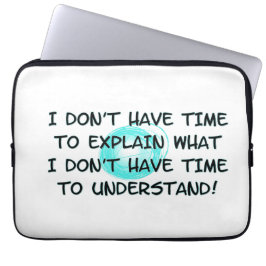 Ha inte tid Laptop sleeve