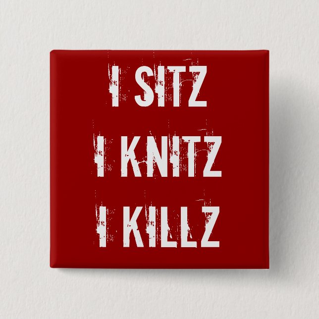 HA knäppas - Sitz Knitz Killz Knapp (Framsida)