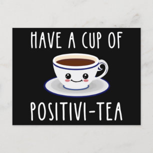 ha Kopp i Positivi-Tea Vykort