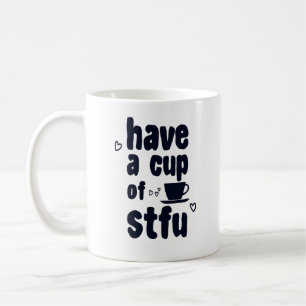 ha Kopp i STFU Sarcasm Sarkastic Coffee Älskare