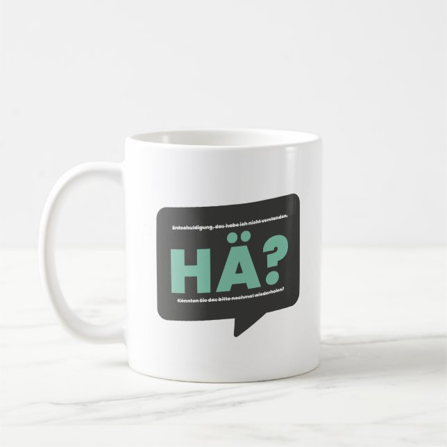 Hä? Lustiger Spruch und Definition Humor Deutsch Kaffemugg (Vänster)