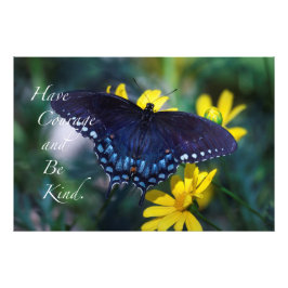 Ha mod och vara snäll. fototryck