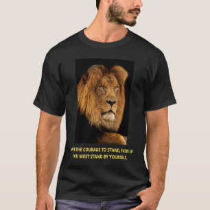 Ha modet att stå även om du måste stå t shirt