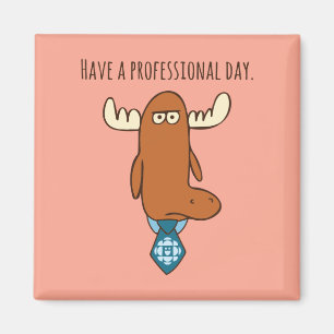 Ha Professionell Dag Magnet