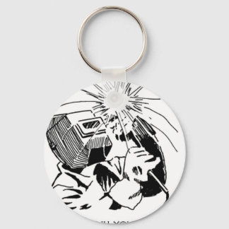 Ha roligt i din kubik, jag ska svetsa! nyckelring