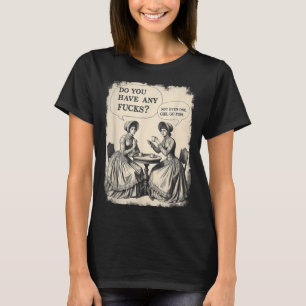 Ha Skjorta U Några F Cks Gå T Shirt