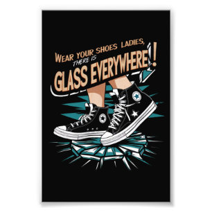 Ha Sko Damerna Det Finns Glas Överallt Fototryck