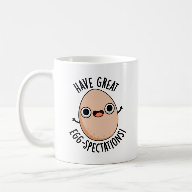 Ha Stora Ägg-förväntningar Rolig Ägg Puns  Kaffemugg (Vänster)