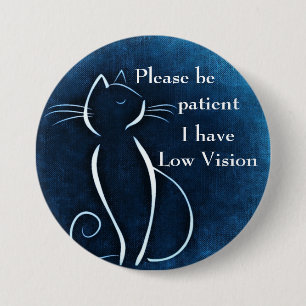 Ha tålamod, jag har nedsatt syn knapp