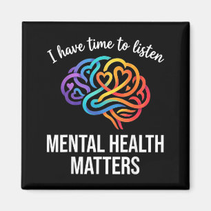 Ha tid att lyssna Mental hälsa Empati Magnet