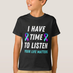 Ha tid att lyssna på självmordsförebyggande medvet t shirt