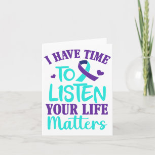 Ha tid att lyssna på Suicide Awareness Gift Kort