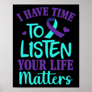 Ha tid att lyssna på Suicide Awareness Gift Poster