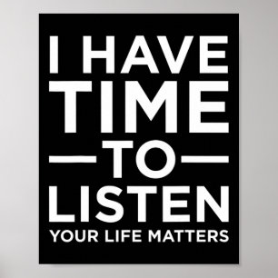 Ha tid att lyssna på Suicide Awareness Support Gra Poster