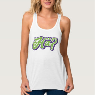 Hä? Va? Tyskt slang-Tanktop, Tysklant Linne Med Racerback