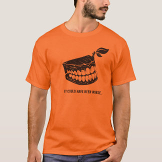 Ha varit kunde värre tand- tee shirt