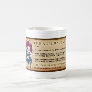 HA, VILKEN EVIDENCE GÖR DENNA DOMSTOL KAFFEMUGG