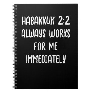 Habakkuk 2:2 fungerar alltid för mig omedelbart sv anteckningsbok