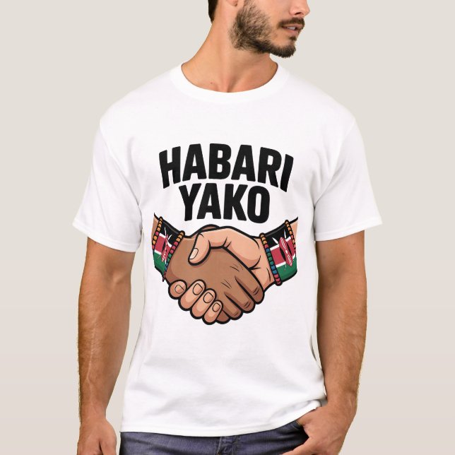 Habari Yako Kenyan  T Shirt (Framsida)