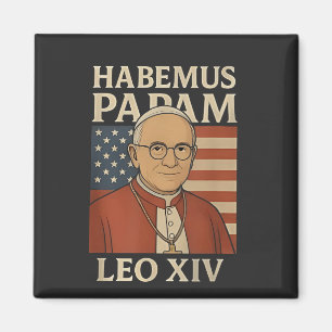 Habemus papam Pope Leo XIV Christian Church Magnet