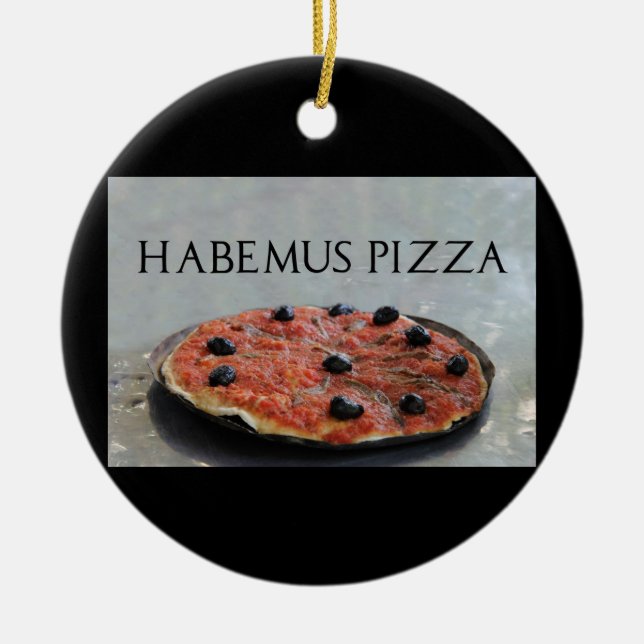 Habemus Pizza julprydnad Julgransprydnad Keramik (Framsidan)