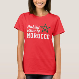 Habibi Kom till Marockos Flagga Red Grönt Star T Shirt