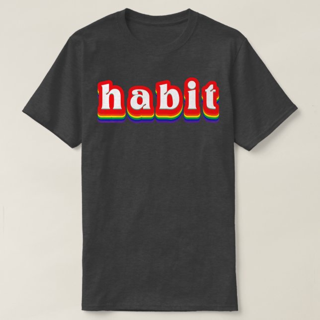 Habit Retro Rainbow Typography T Shirt (Design framsida)