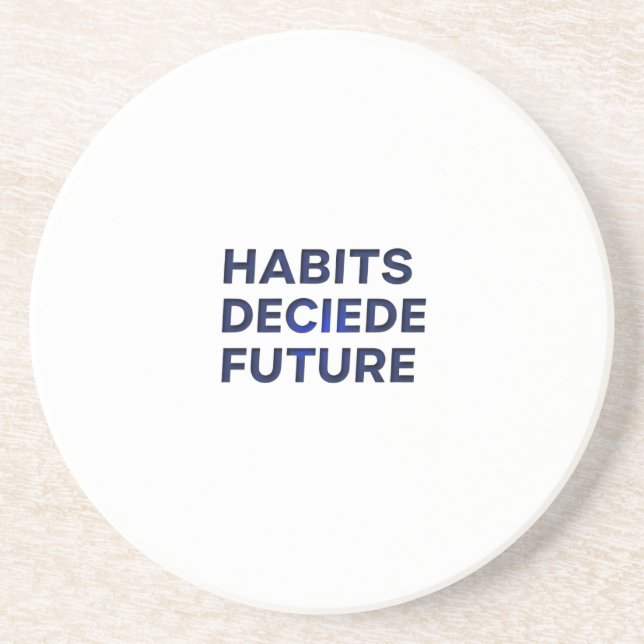 Habits Decide Future Underlägg (Framsidan)