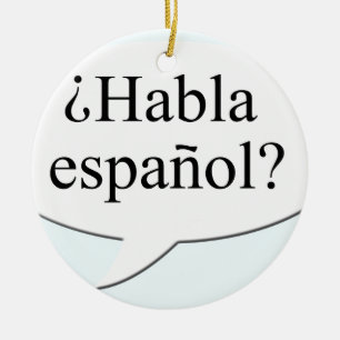 Habla español? Talar du spanska? Julgransprydnad Keramik