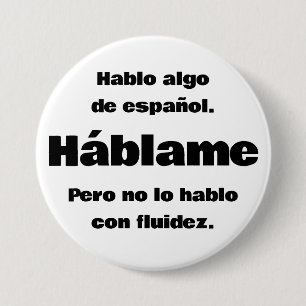 Hablo Algo De Espanol Button Knapp