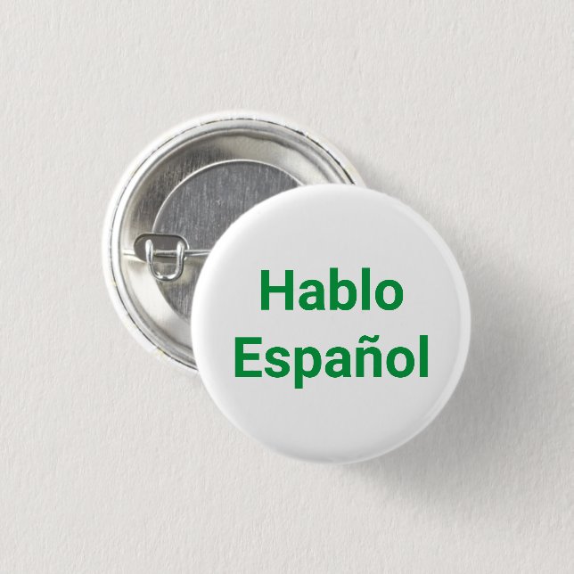 Hablo Español grönt vit jag talar spanska Knapp (Framsida & baksida)