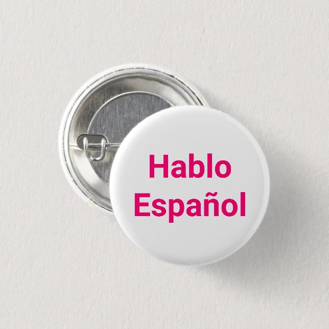 Hablo Español rosa white I Spanska Knapp (Framsida & baksida)