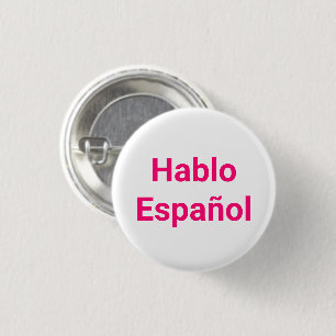 Hablo Español rosa white I Spanska Knapp