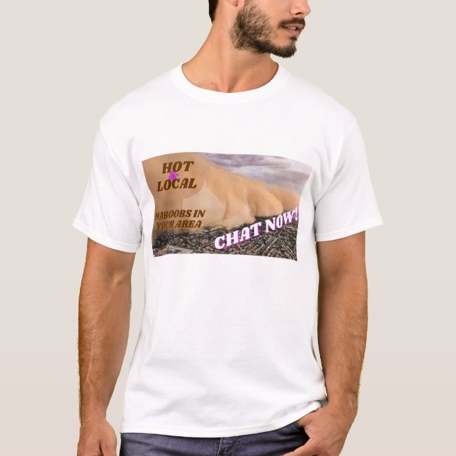 Haboobs i ditt område  t shirt (Framsida)