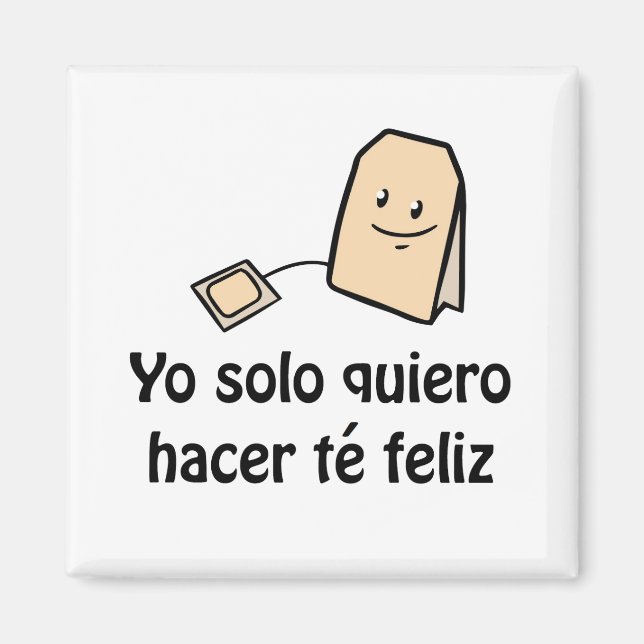 Hacer té feliz Magnet (Framsidan)