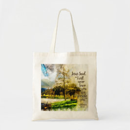 Hackar 13:5 Jag kommer aldrig att lämna dig eller Tygkasse